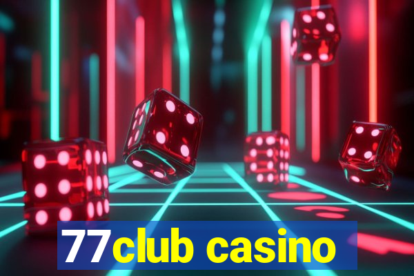 77club casino